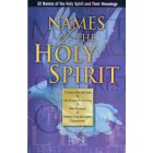 Names Of The Holy Spirit - Rose Publishing